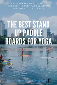 the best paddle boards for yoga