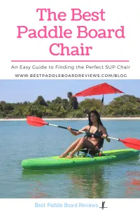 The Best Stand Up Paddle Board Chair