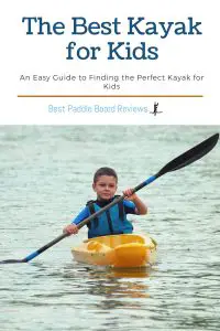 The Best Kayak for Kids